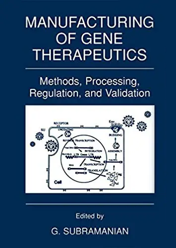 Manufacturing of Gene Therapeutics